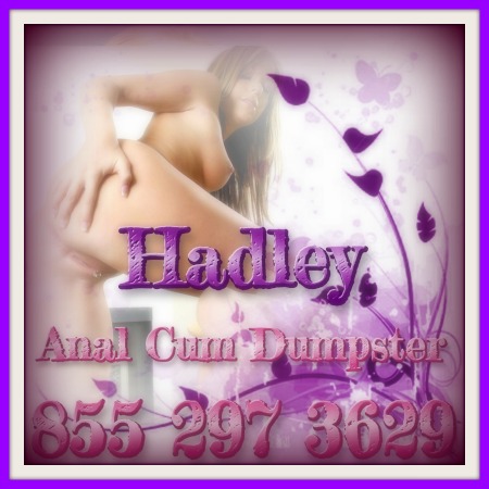 Anal Cum Dumpster Hadley Anal Cum Dumpster Hadley