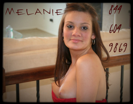 phone sex line Melanie